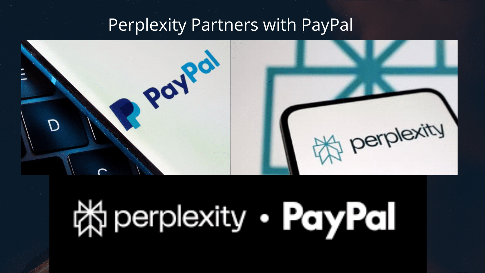 Perplexity Partners with PayPal