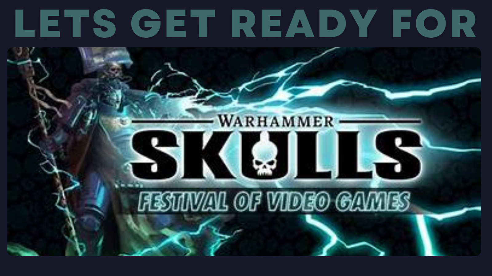 Warhammer Skulls 2025